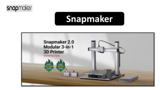Snapmaker 2.0 Modular 3d Printer - The Best Affordable 3d Printer