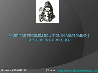 Marriage Problem Solution in Ahmedabad | Shiv Rudra Astrologer