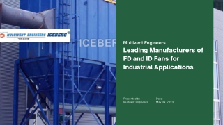 Leading Manufacturers Of FD And ID Fans For Industrial Applications