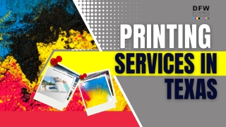 Printing Services in TX: Enhancing Your Business Brand with DFW Printing Service