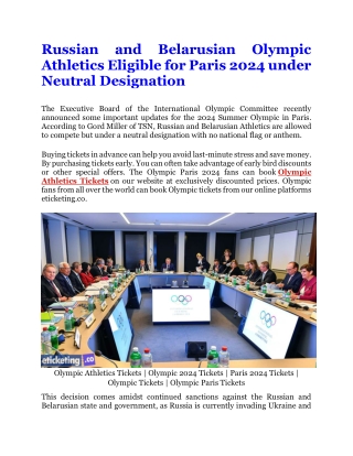 Russian and Belarusian Olympic Athletics Eligible for Paris 2024 under Neutral Designation