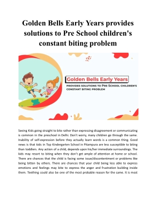 Golden Bells Early Years provides solutions to Pre School children's constant biting problem
