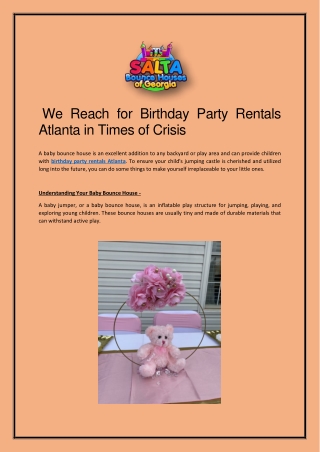 We Reach for Birthday Party Rentals Atlanta in Times of Crisis