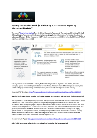 Security Inks Market to Record a Growth of $3.9 Billion by 2027| Report by Marke