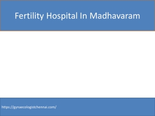 Fertility Hospital In Ayanavaram