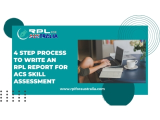 4 Step Process To Write An RPL Report For ACS Skill Assessment