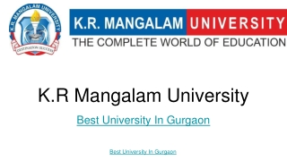 K.R Mangalam University Best University In Gurgaon
