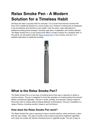 Relax Smoke Pen - A Modern Solution for a Timeless Habit