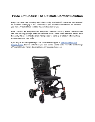 Pride Lift Chairs: The Ultimate Comfort Solution