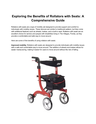 Exploring the Benefits of Rollators with Seats: A Comprehensive Guide