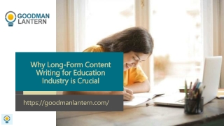 Why Long-Form Content Writing for Education Industry is Crucial