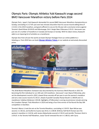 Olympic Paris Olympic Athletics Yuki Kawauchi snags second BMO Vancouver Marathon victory before Paris 2024