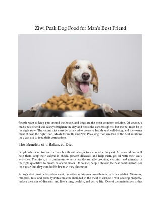 Ziwi Peak Dog Food for Man's Best Friend