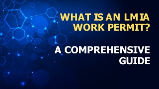 What is an LMIA Work Permit