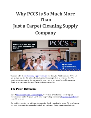 Why PCCS is So Much More Than Just a Carpet Cleaning Supply Company.