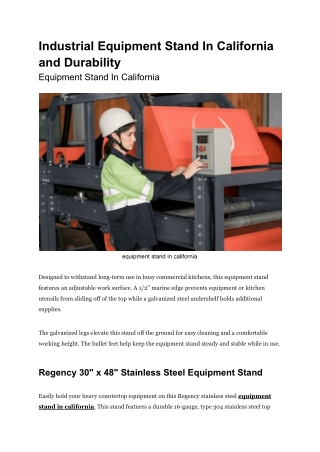Industrial Equipment Stand In California and Durability