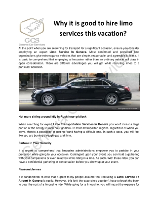 Why it is good to hire limo services this vacation?