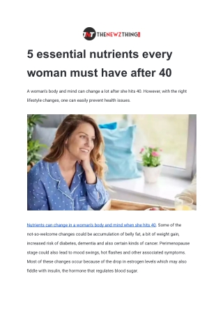 5 essential nutrients every woman must have after 40