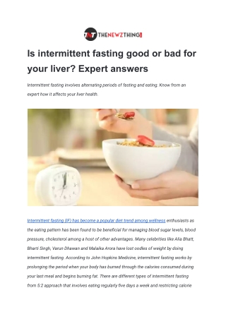 Is intermittent fasting good or bad for your liver_ Expert answers