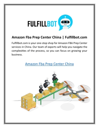 Amazon Fba Prep Center China Fulfillbot.com