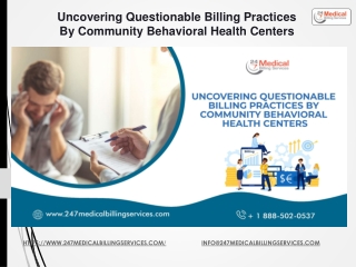 Uncovering Questionable Billing Practices By Community Behavioral Health Centers