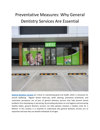 Preventative Measures Why General Dentistry Services Are Essential