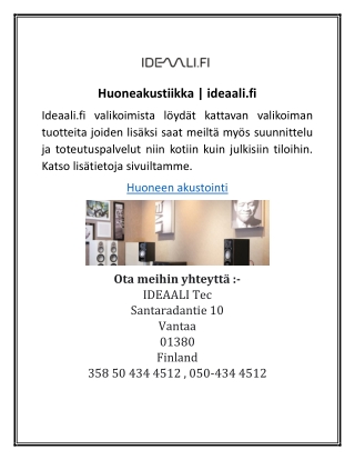 Huoneakustiikka | ideaali.fi