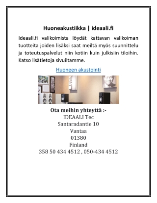 Huoneakustiikka | ideaali.fi