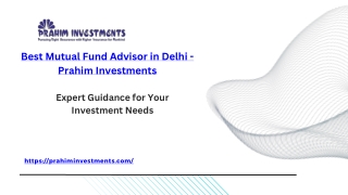 Best Mutual Fund Advisor in Delhi - Prahim Investments