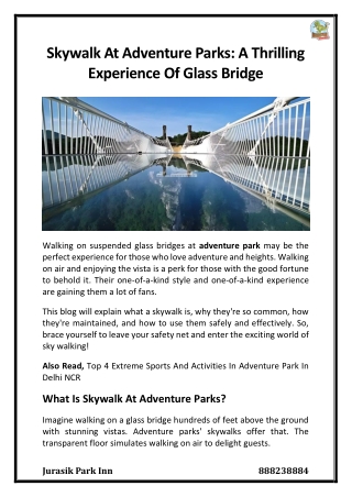 Skywalk At Adventure Parks A Thrilling Experience Of Glass Bridge