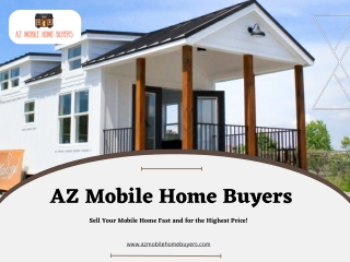 Sell Your Mobile Home Fast for Cash in Avondale - AZ Mobile Home Buyers