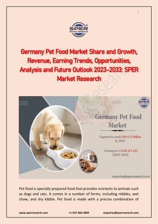 Germany Pet Food Market Share and Growth, Revenue, Earning Trends, Opportunities