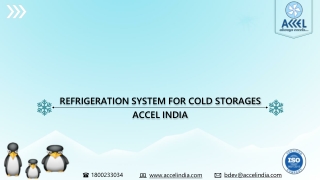 Refrigeration system for cold storage | Accel India