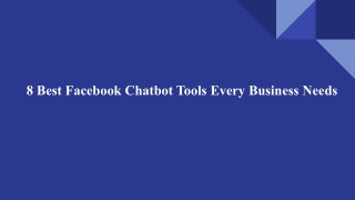 8 Best Facebook Chatbot Tools Every Business Needs