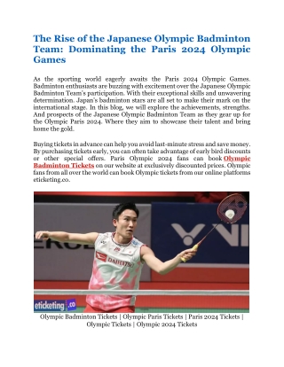 The Rise of the Japanese Olympic Badminton Team Dominating the Paris 2024 Olympic Games