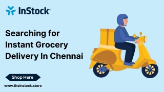 Searching for Instant Grocery Delivery In Chennai