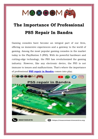 The Importance Of Professional PS5 Repair In Bandra