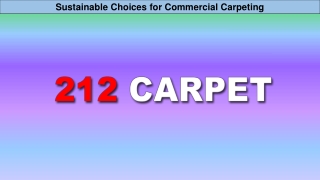 Sustainable Choices for Commercial Carpeting