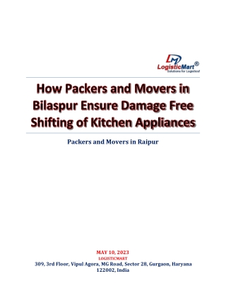 How Packers and Movers in Bilaspur Ensure Damage Free Shifting of Kitchen Appliances