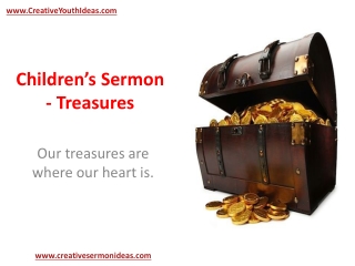 Children’s Sermon - Treasures