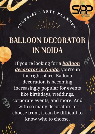 Balloon decorator in noida | Surprise Parties Planner