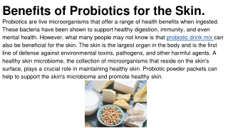 Benefits of Probiotics for the Skin.