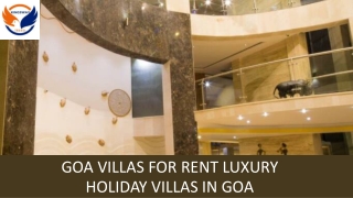 Goa Villas for Rent Luxury Holiday Villas in Goa