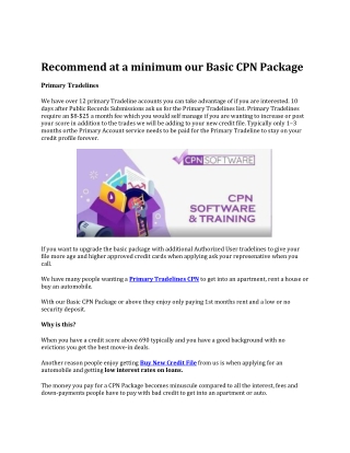 Recommend at a minimum our Basic CPN Package