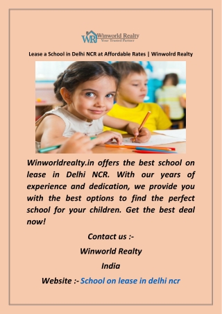 Lease a School in Delhi NCR at Affordable Rates Winwolrd Realty