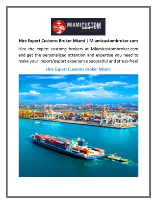 Hire Expert Customs Broker Miami Miamicustombroker