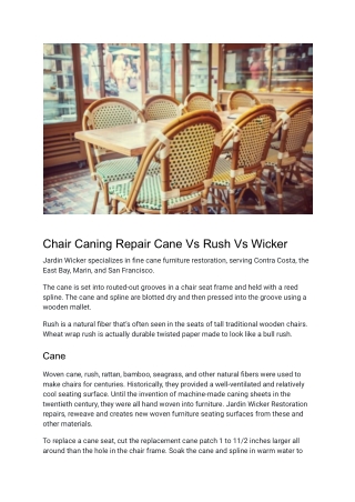 Chair Caning Repair Cane Vs Rush Vs Wicker