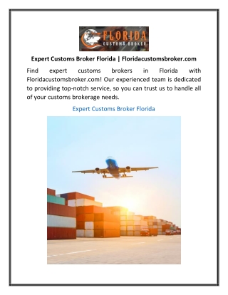 Expert Customs Broker Florida Floridacustomsbroker