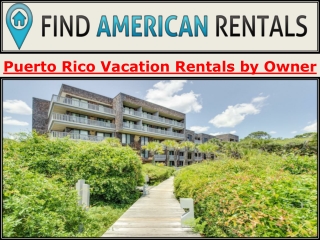 Puerto Rico Vacation Rentals by Owner