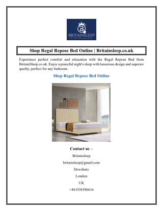 Shop Regal Repose Bed Online  Britainsleep.co.uk